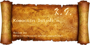 Komocsin István névjegykártya